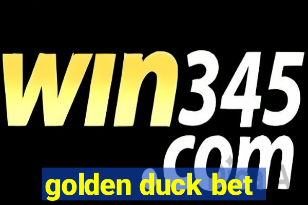 golden duck bet